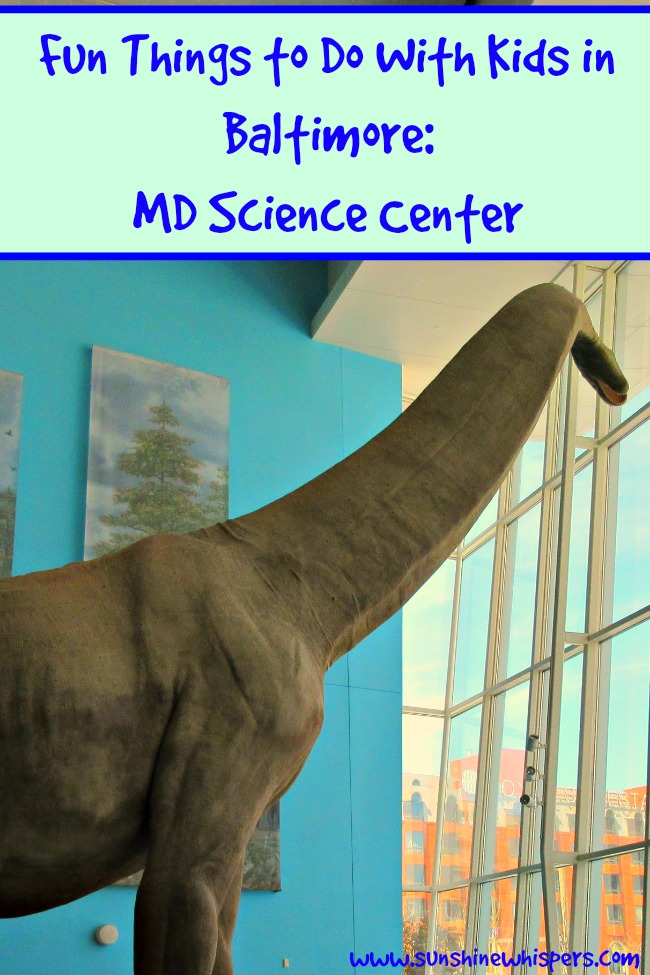 Fun Things to Do With Kids in Baltimore: Maryland Science Center