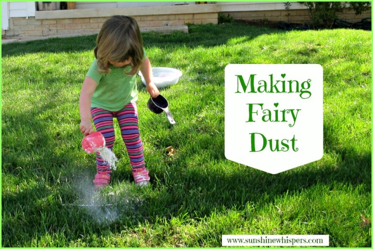 Making Fairy Dust