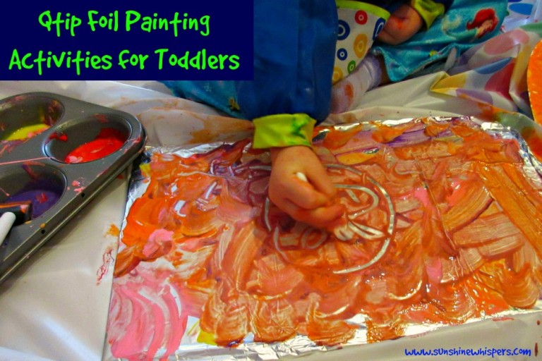 Qtip Foil Painting Activities for Toddlers