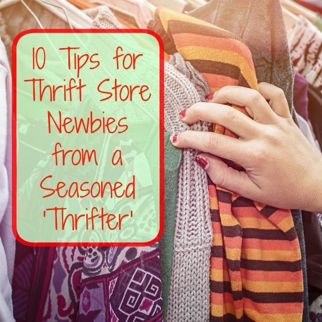 10 Tips for Thrift Store Newbies From a Seasoned ‘Thrifter’