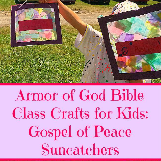 Armor of God Bible Class Crafts for Kids: Gospel of Peace Suncatchers