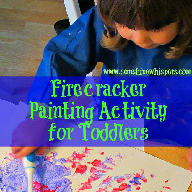 Firecracker Painting Activity for Toddlers