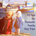fantastic family day trips