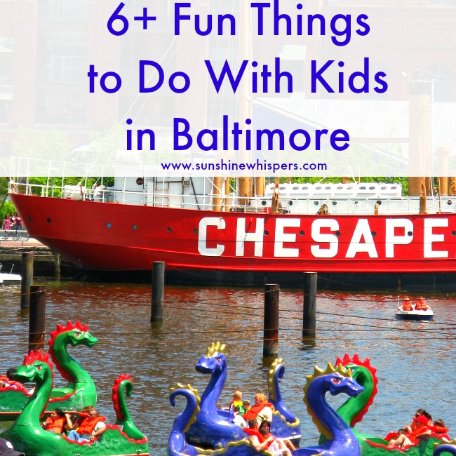 fun things to do with kids in baltimore