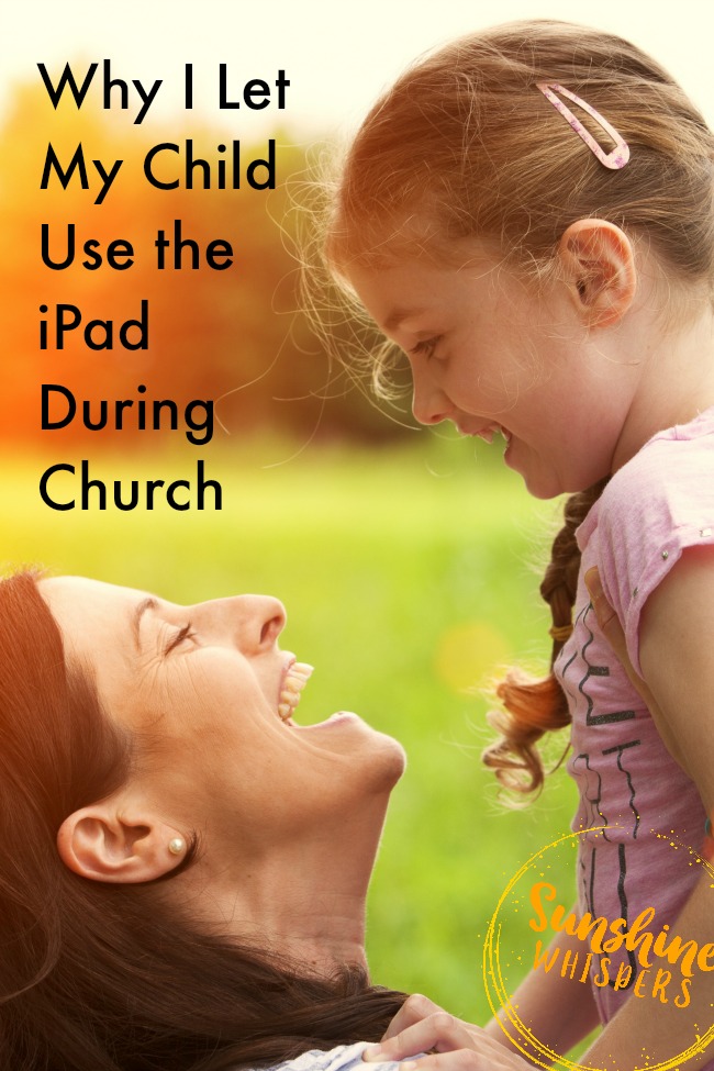 let my child use ipad during church
