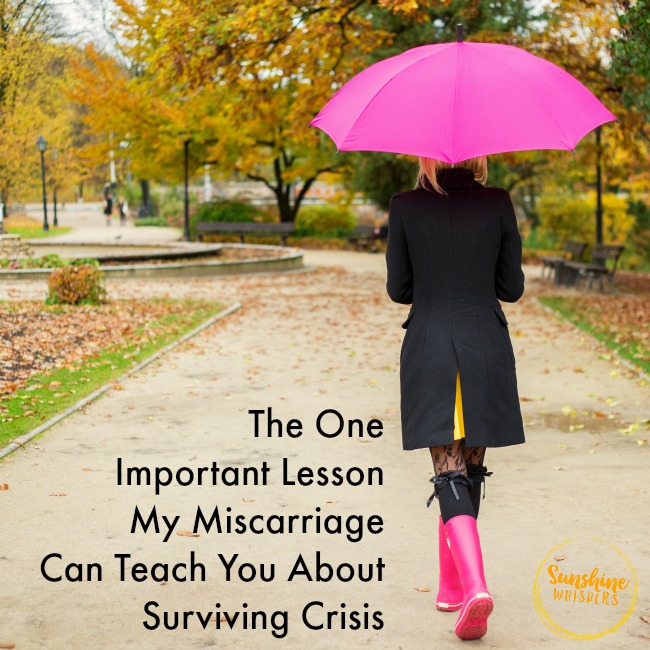The One Important Lesson My Miscarriage Can Teach You About Surviving Crisis