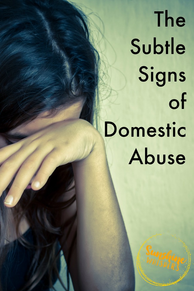 subtle signs of domestic abuse