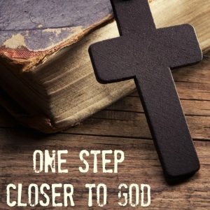 One Step Closer to God 2