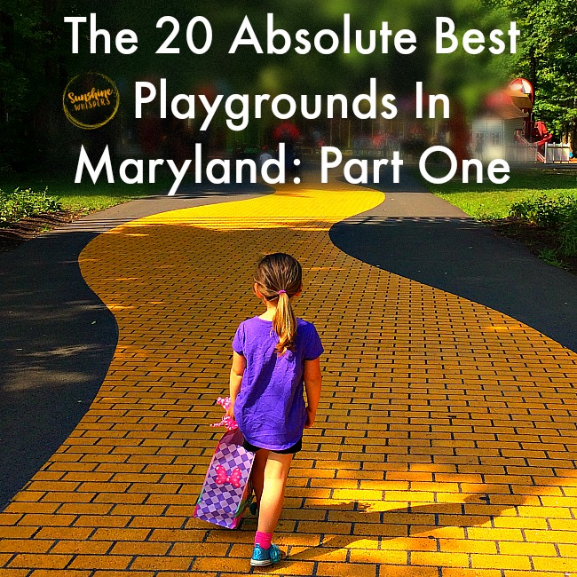 The 20 Absolute Best Playgrounds in Maryland- Part One