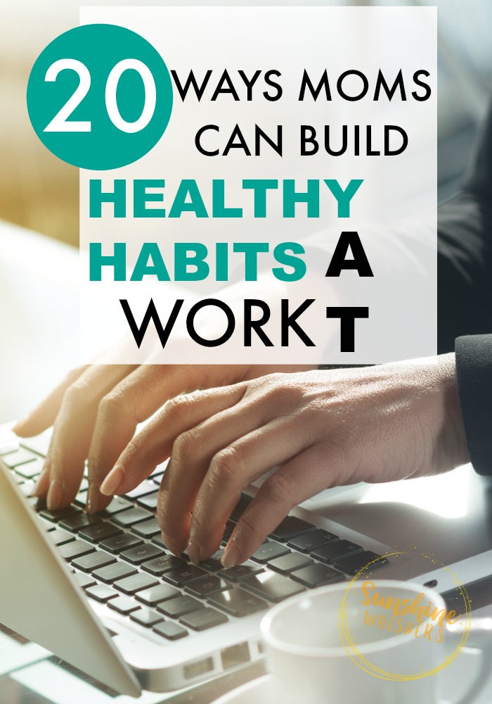 healthy habits at work