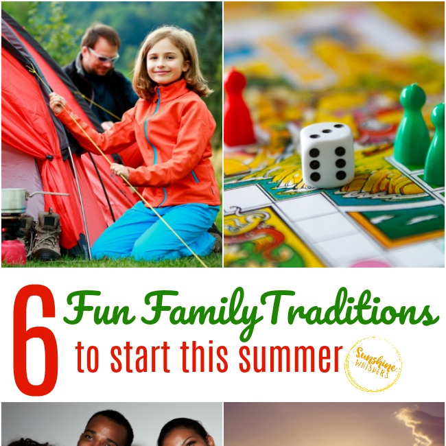 6 Fun Family Traditions To Start This Summer
