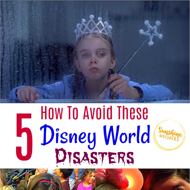 How To Avoid These 5 Disney World Disasters