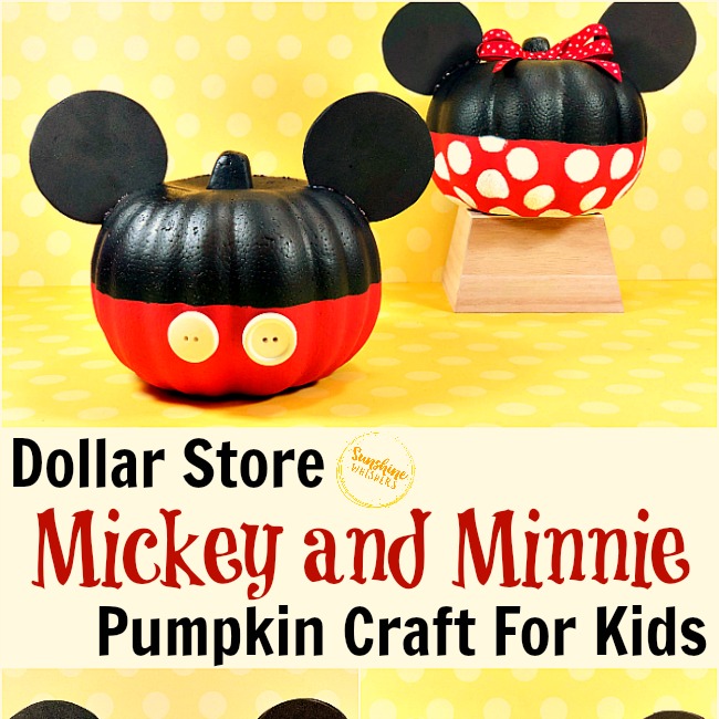 Dollar Store Mickey and Minnie Pumpkin Craft For Kids