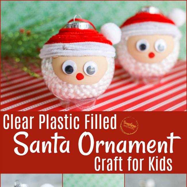 Clear Filled Santa Ornament Craft For Kids