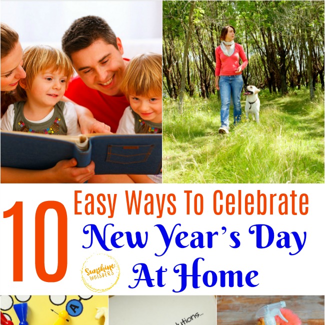 10 Easy Ways To Celebrate New Year’s Day At Home