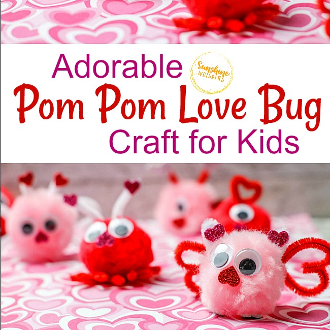 Adorable Pom Pom Love Bug Craft For Kids