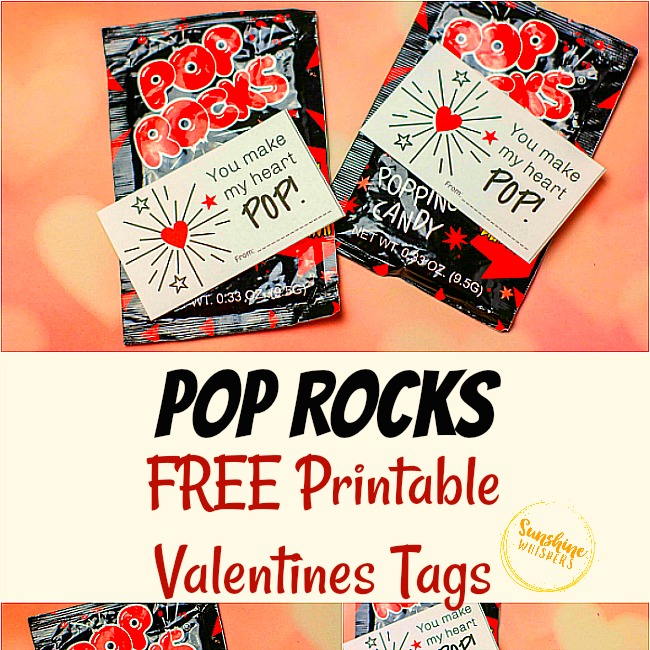 Pop Rocks FREE Printable Valentines Tags