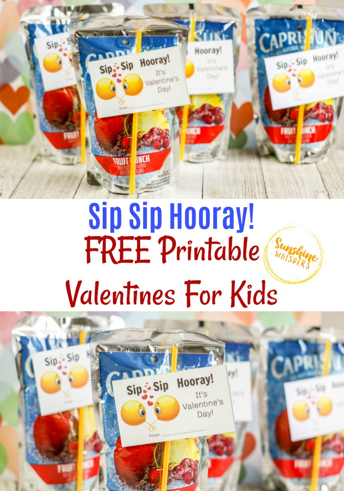 Sip Sip Hooray! FREE Printable Valentines for Kids