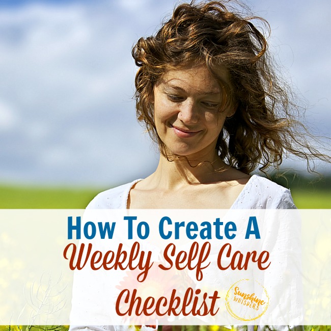 How To Create A Weekly Self Care Checklist