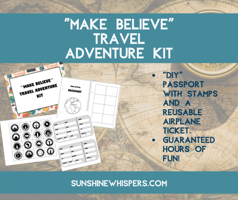 Make Believe Travel Adventure Kit (FREE Printable Pack)