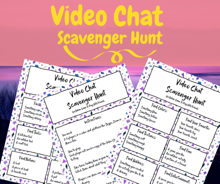 Video Chat Scavenger Hunt For Kids (FREE Printable Game)