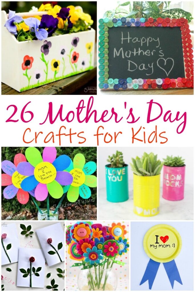 20+ Fantastic Mother's Day Crafts For Kids Ideas