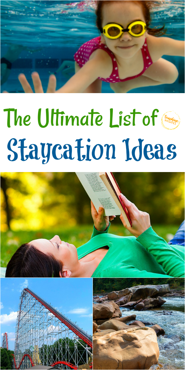 The Ultimate List of Staycation Ideas