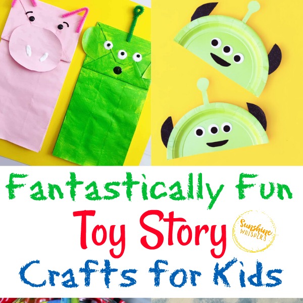 Fantastically Fun Toy Story Crafts For Kids