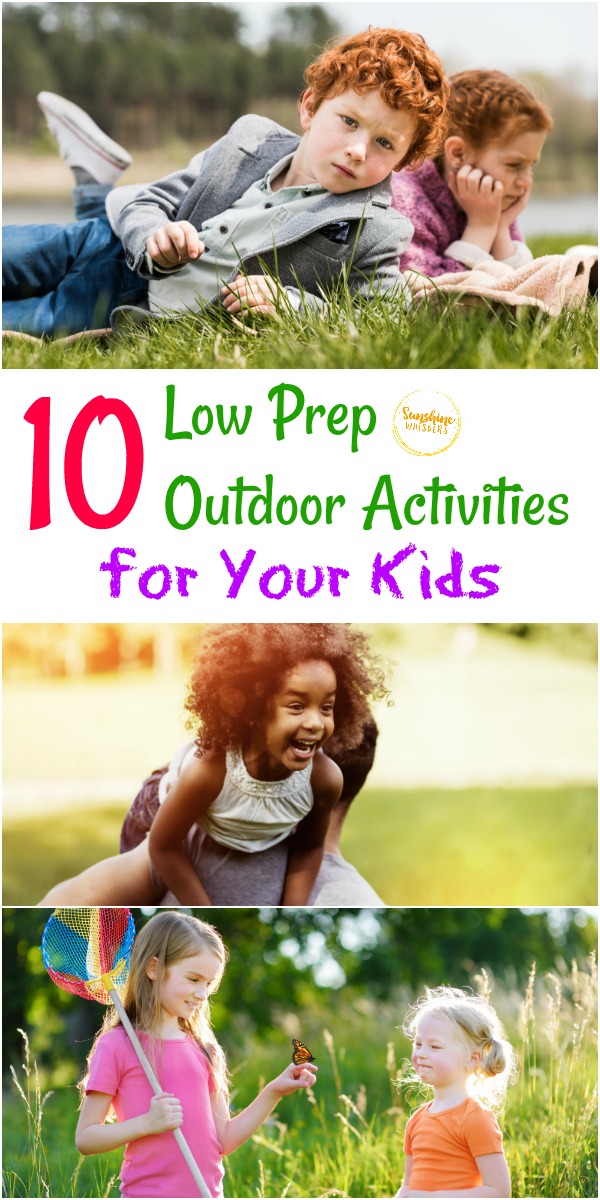 low prep outdoor activities for your kids
