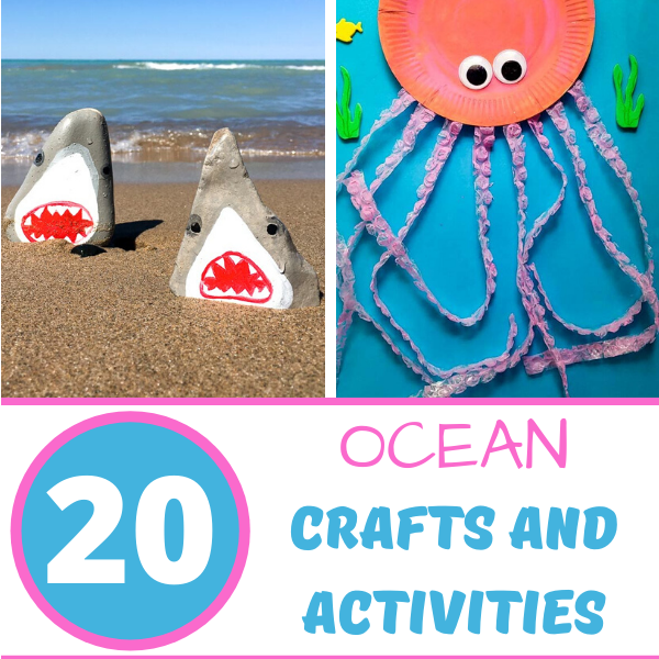 20+ Amazing Ocean Crafts And Activities For Kids
