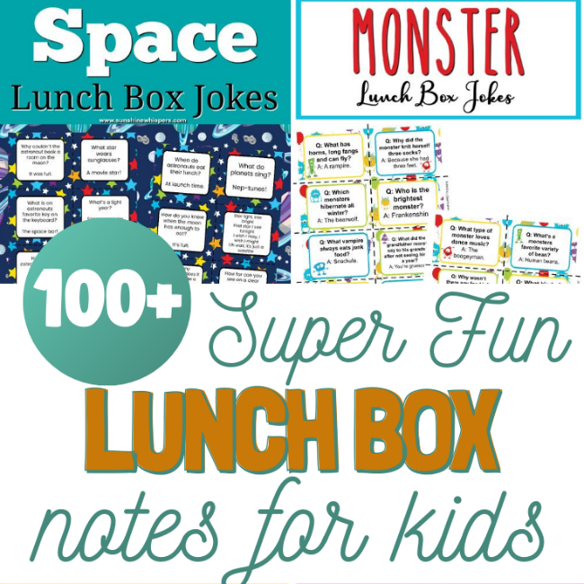 Tons of Super Fun Lunch Box Notes For Kids