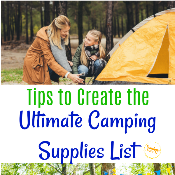 Create The Ultimate Camping Supplies List