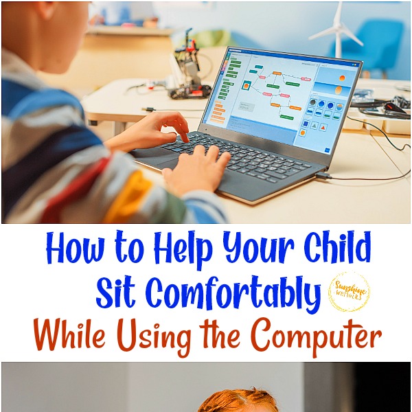 How to Help Your Child Sit Comfortably While Using the Computer