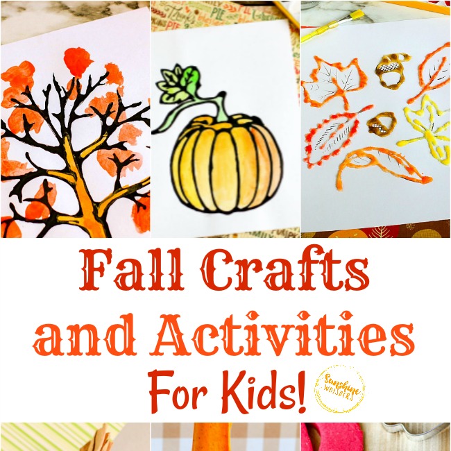 Fall Crafts and Activities For Kids