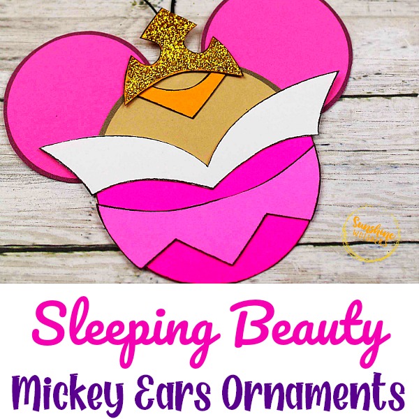 Sleeping Beauty Mickey Ears Disney Ornament Craft