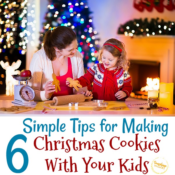 6 Simple Tips for Making Christmas Cookies With Your Kids