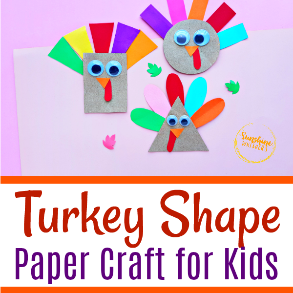 Shape Turkey Paper Craft For Kids