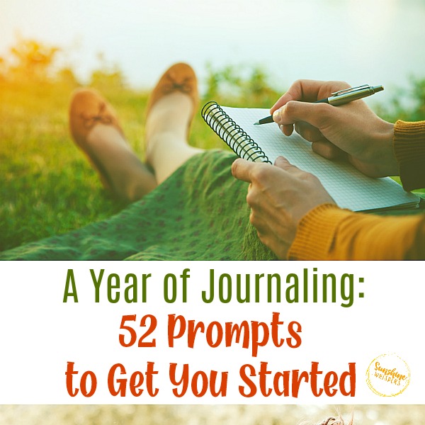 A Year of Journaling: 52 Journaling Prompts to Get You Started