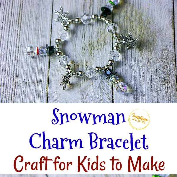 Snowman Charm Bracelet Craft For Kids To Make