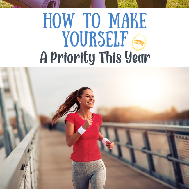How To Make Yourself A Priority This Year