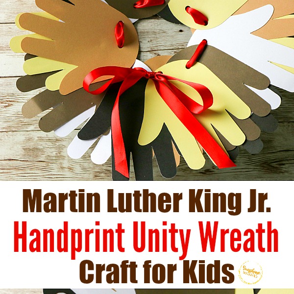 Martin Luther King Jr. Handprint Unity Wreath Craft For Kids