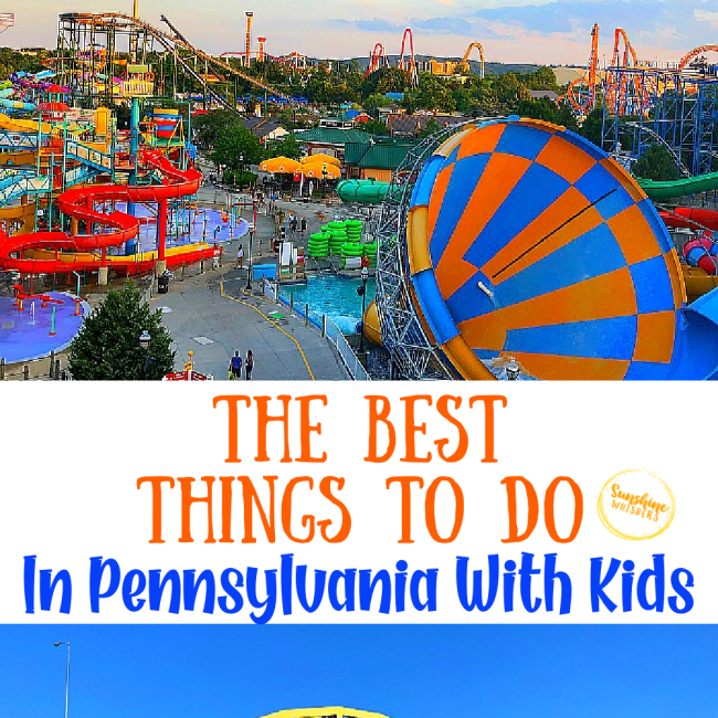 best things to do in pennsylvania with kids